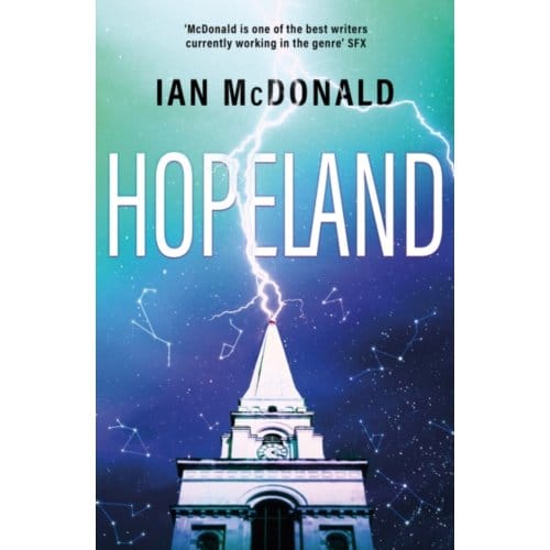 Hopeland - Ian McDonald