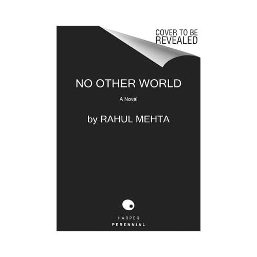 No Other World - Rahul Mehta