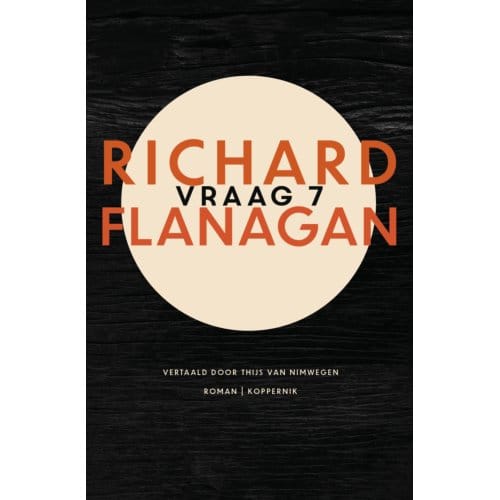 Vraag 7 - Richard Flanagan