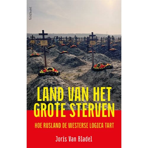 Land Van Het Grote Sterven - Joris Van Bladel