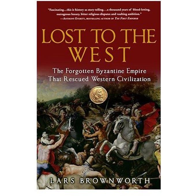 Lost To The West - Lars Brownworth
