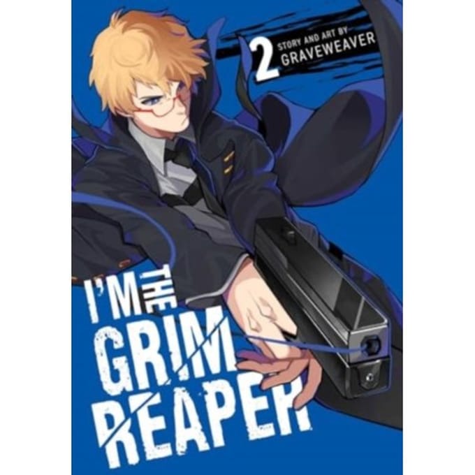 I'm The Grim Reaper, Vol. 2 - I'm The Grim Reaper - Graveweaver