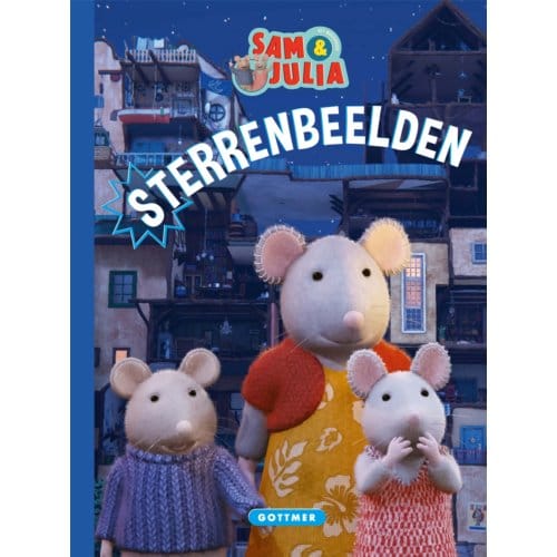 Sterrenbeelden - Sam & Julia / Het Muizenhuis - Karina Schaapman
