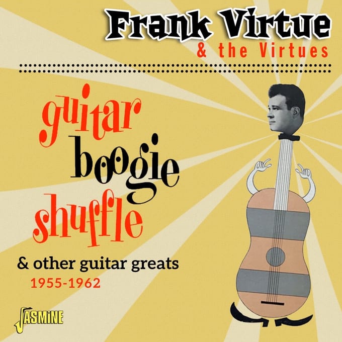 Frank Virtue & The Virtues - Guitar Boogie Shuffle & Other Guitar Greats 1955-1 (CD)