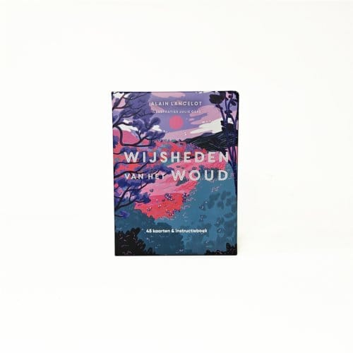 Wijsheden Van Het Woud - Alain Lancelot