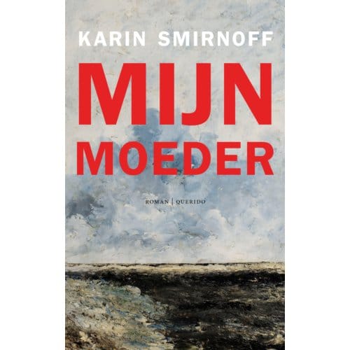 Mijn Moeder - Jana Kippo - Karin Smirnoff
