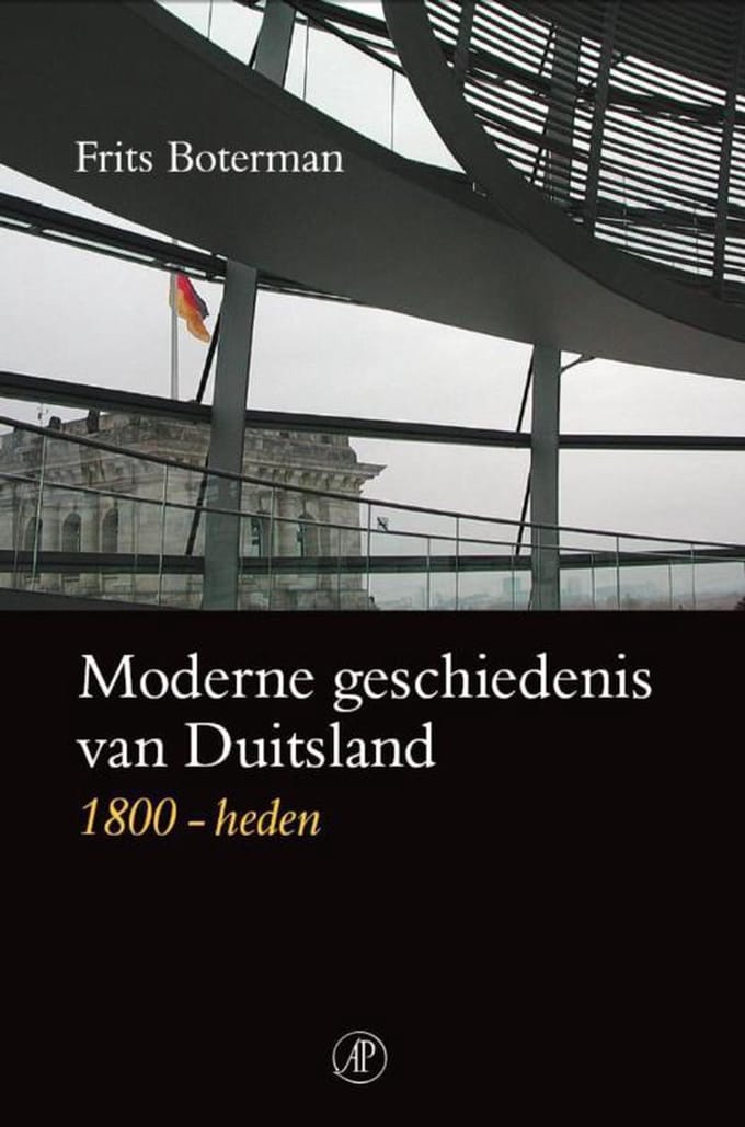 Moderne Geschiedenis Van Duitsland 1800-Heden - Frits Boterman