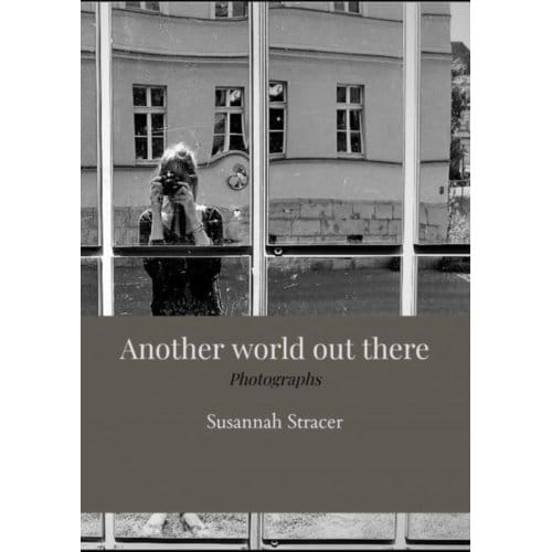 Another World Out There - Susannah Stracer