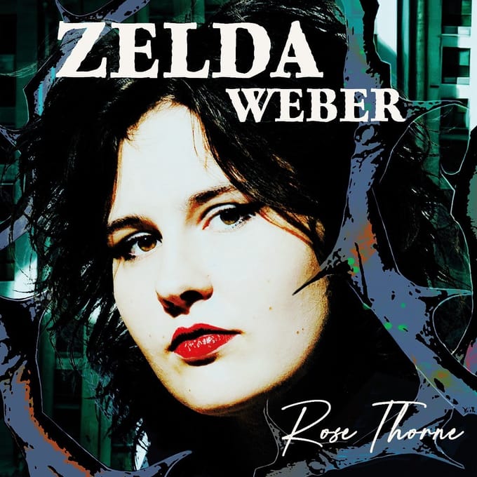 Zelda Weber - Rose Thorne (CD)