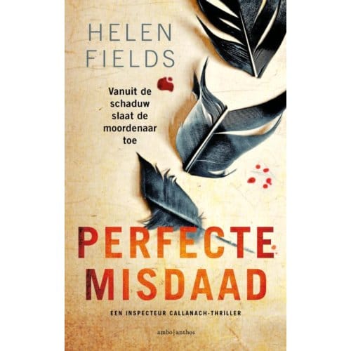 Perfecte Misdaad - D.I. Callanach - Helen Fields