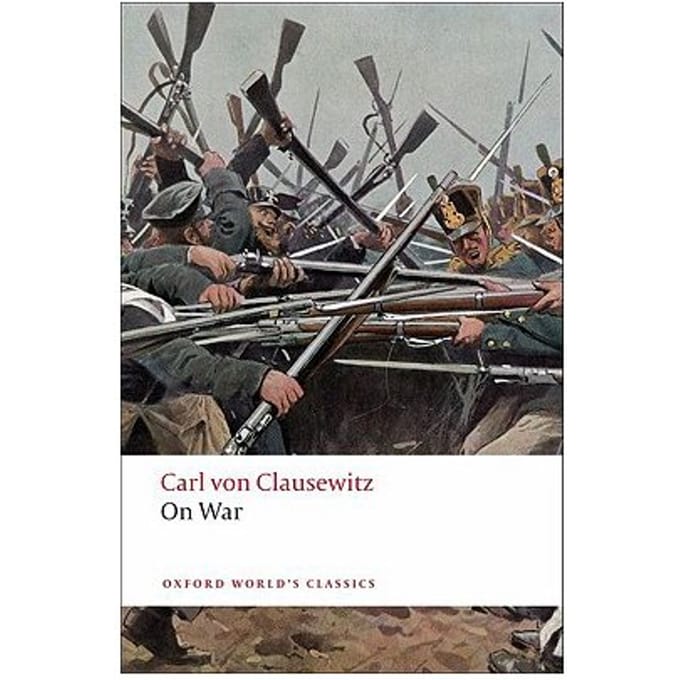 On War - Carl von Clausewitz