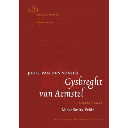 Gysbreght Van Aemstel - Alfa-Reeks - J. van den Vondel