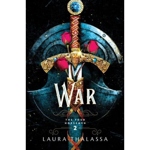 War - The Four Horsemen - Laura Thalassa
