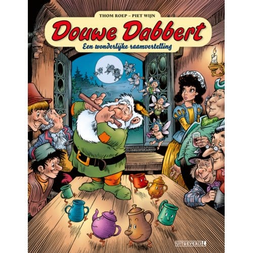 Een Wonderlijke Raamvertelling - Douwe Dabbert - Thom Roep