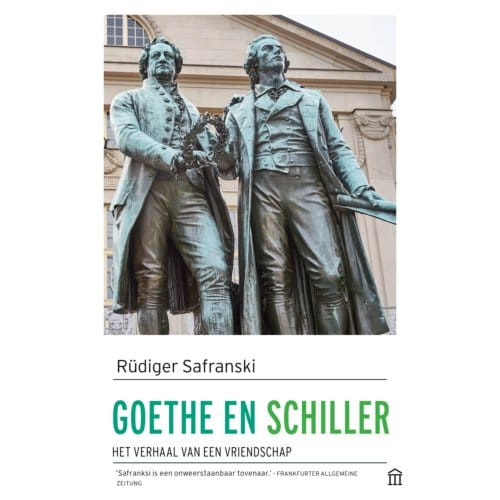 Goethe En Schiller - Rüdiger Safranski