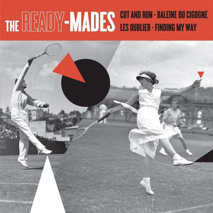 Ready-Mades - Cut And Run (7" Single)