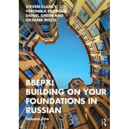 Bbepx! Building On Your Foundations In Russian - Steven Clancy