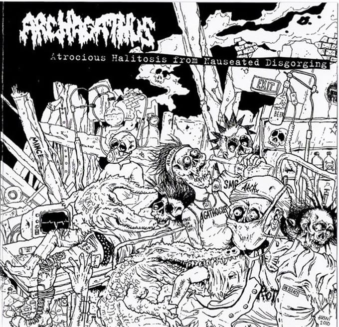 Archagathus - Atrocious Halitosis From Nauseated Disgorging (LP)