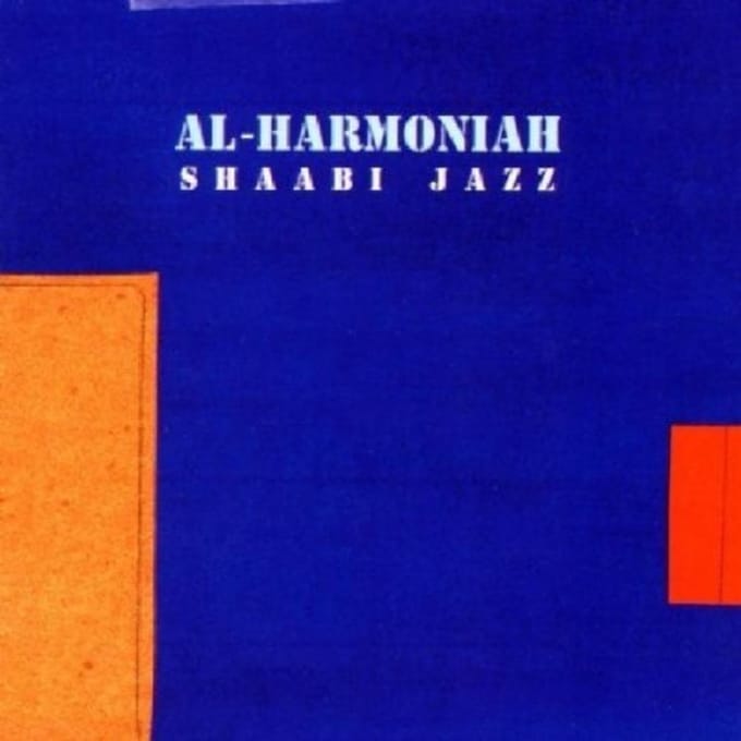 Al-Harmoniah - Shaabi Jazz (CD)