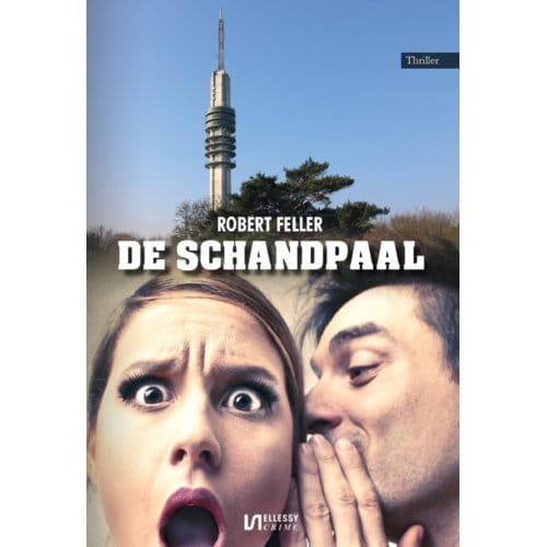 De Schandpaal - Robert Feller