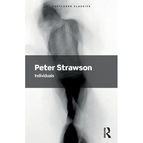 Individuals - Routledge Classics - Peter Strawson