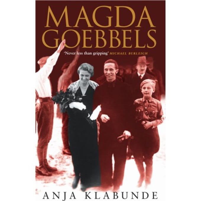 Magda Goebbels - Anja Klabunde