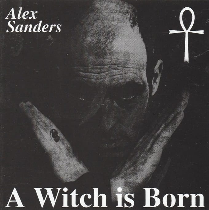 Alex Sanders - A Witch Is Born (CD)