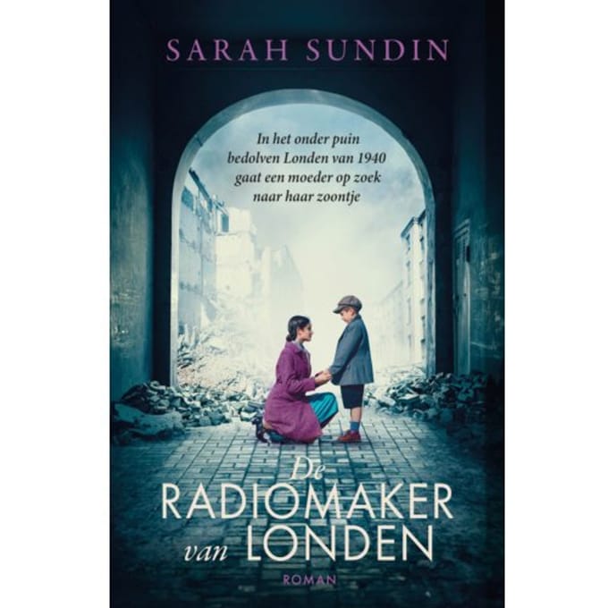 De Radiomaker Van Londen - Sarah Sundin