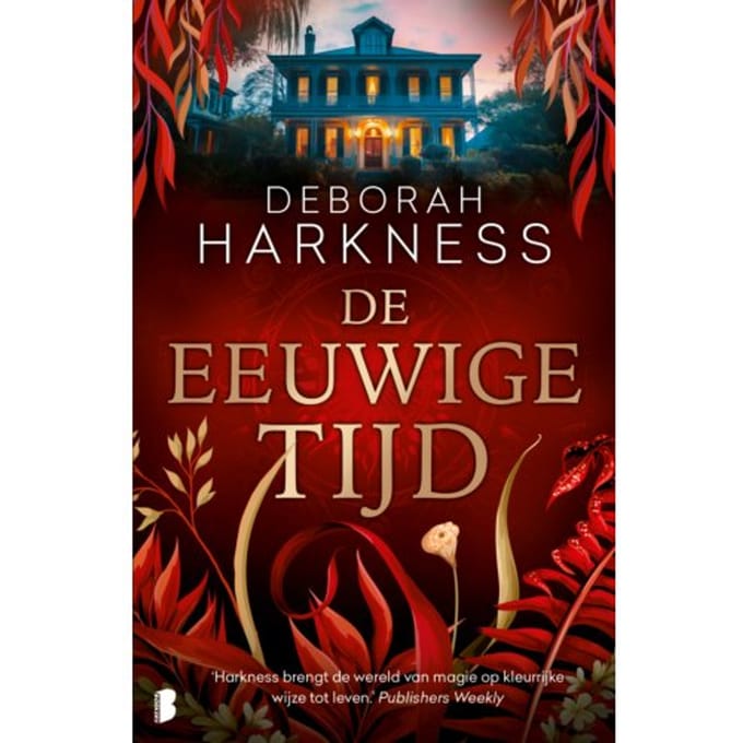 De Eeuwige Tijd - Deborah Harkness