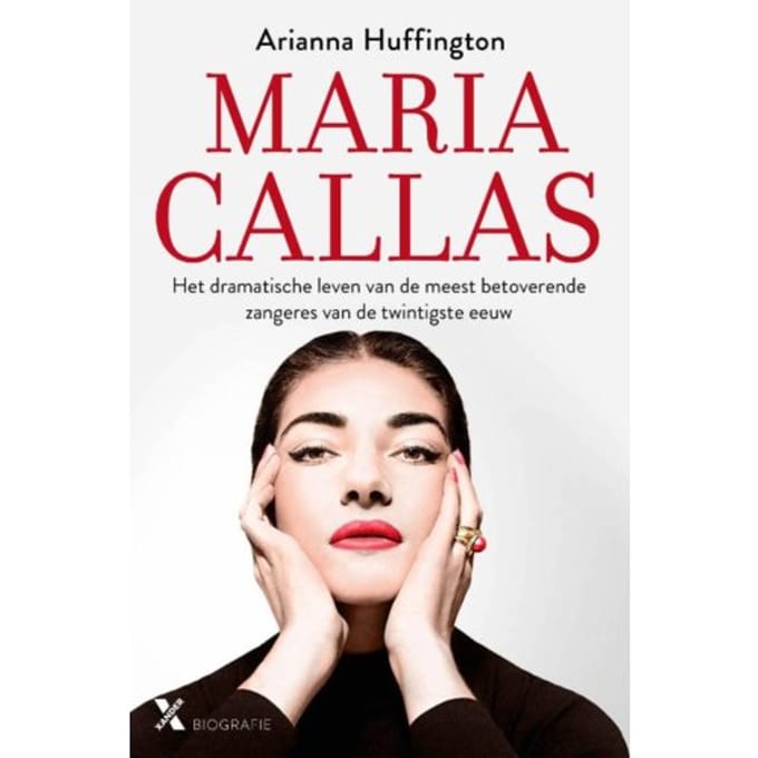 Maria Callas - Ariana Huffington