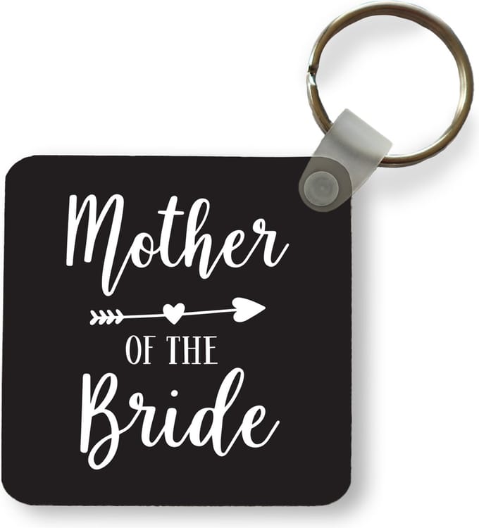 Sleutelhanger - Uitdeelcadeautjes - Moeder - Bruid - Quote - Zwart - Wit - Plastic