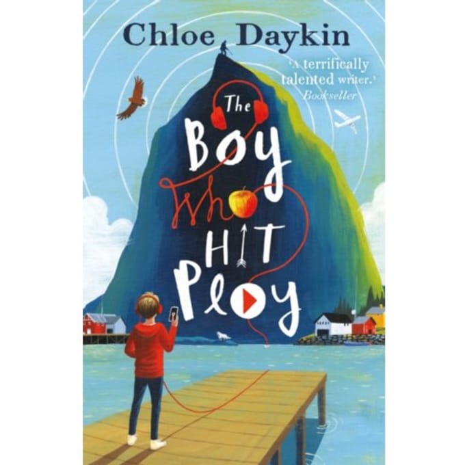 The Boy Who Hit Play - Chloe Daykin