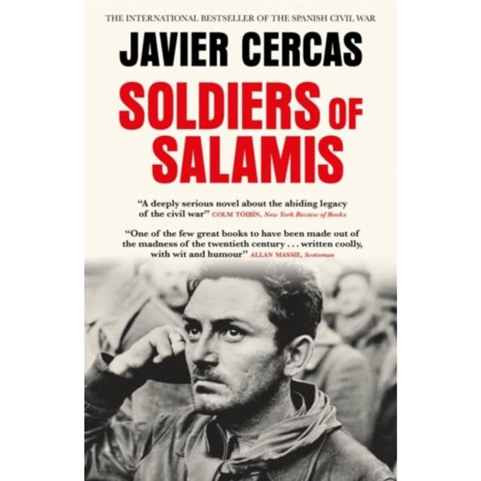 Soldiers Of Salamis - Javier Cercas