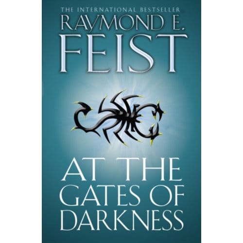 At The Gates Of Darkness - Raymond E. Feist