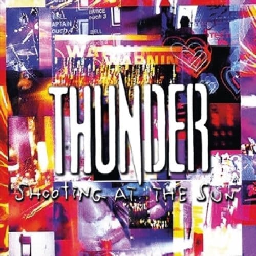 Thunder - Shooting At The Sun (CD) (Limited Edition)
