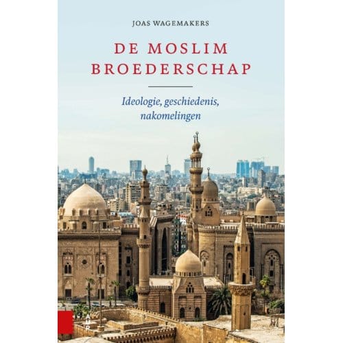 De Moslimbroederschap - Joas Wagemakers