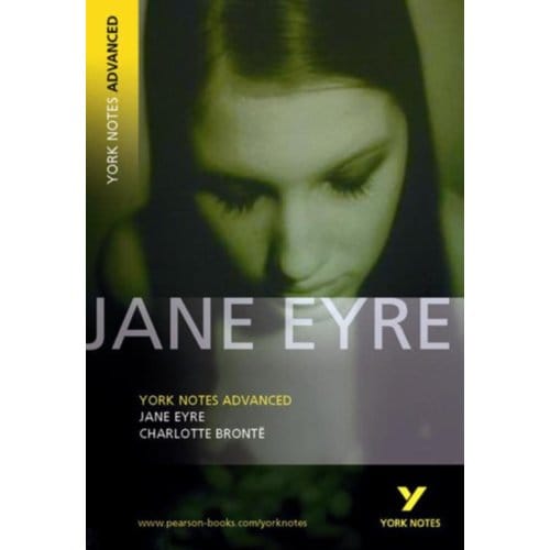 Jane Eyre: York Notes Advanced - Hana Sambrook