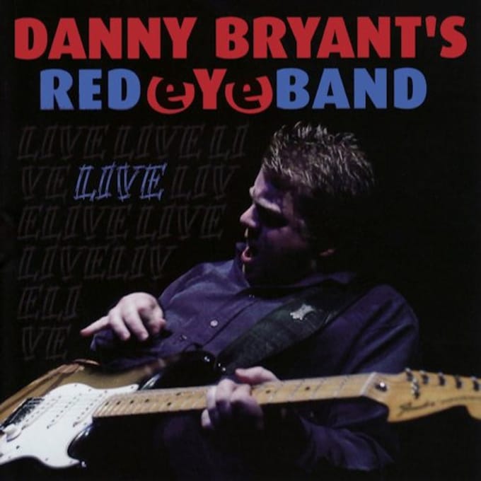 Danny Bryant's Red Eye Band - Live (CD)