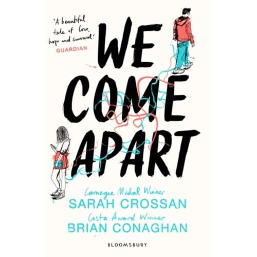 We Come Apart - Sarah Crossan