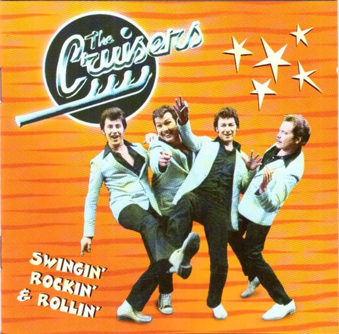The Cruisers - Swingin Rockin & Rollin (CD)