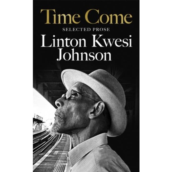 Time Come - Linton Kwesi Johnson