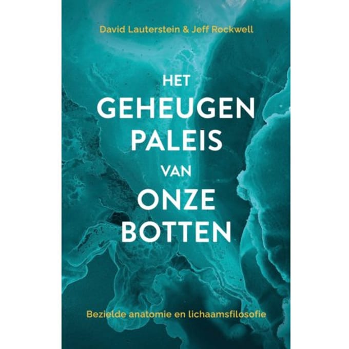 Het Geheugenpaleis Van Onze Botten - David Lauterstein