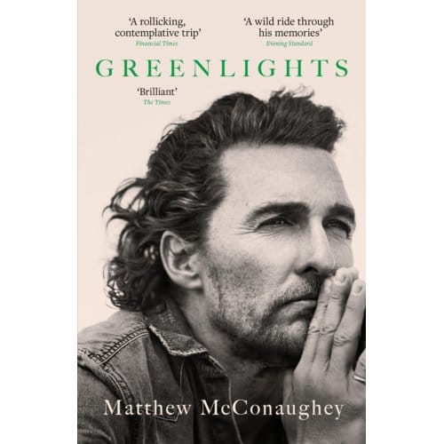 Greenlights - Matthew McConaughey