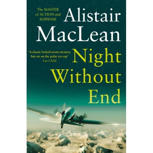 Night Without End - Alistair MacLean