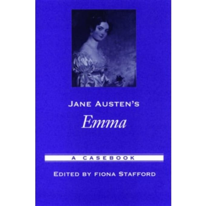 Jane Austen's Emma - Casebooks In Criticism