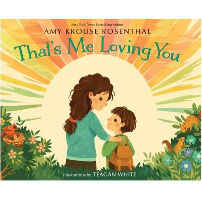That's Me Loving You - Amy Krouse Rosenthal