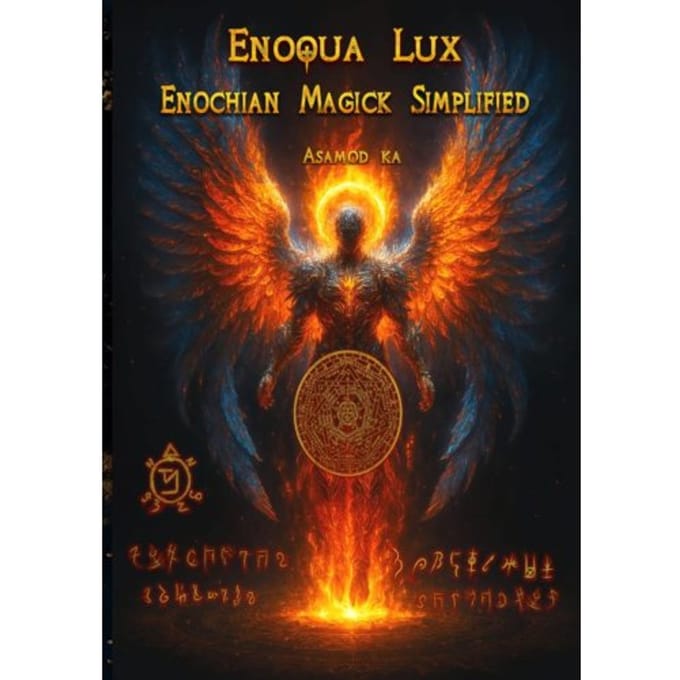 Enoqua Lux- Enochian Magick Simplified - Asamod Ka