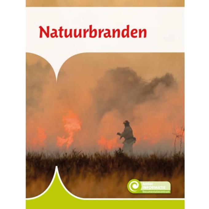 Natuurbranden - Junior Informatie - Silke Polhuijs