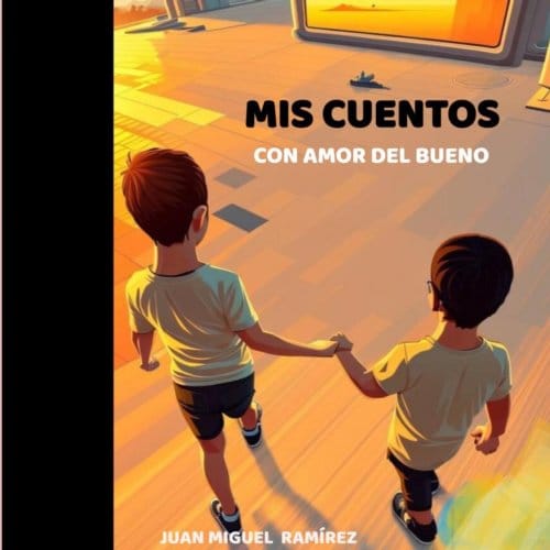 Mis Cuentos - Juan Miguel Ramírez