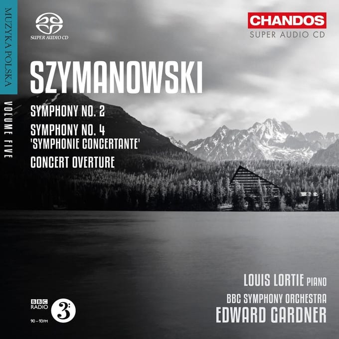 Louis Lortie, BBC Symphony Orchestra - Szymanowski: Orchestral Works, Volume V (SACD)
